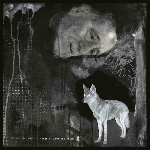 Me-And-That-Man-Songs-of-Love-And-Death-Artwork.jpg